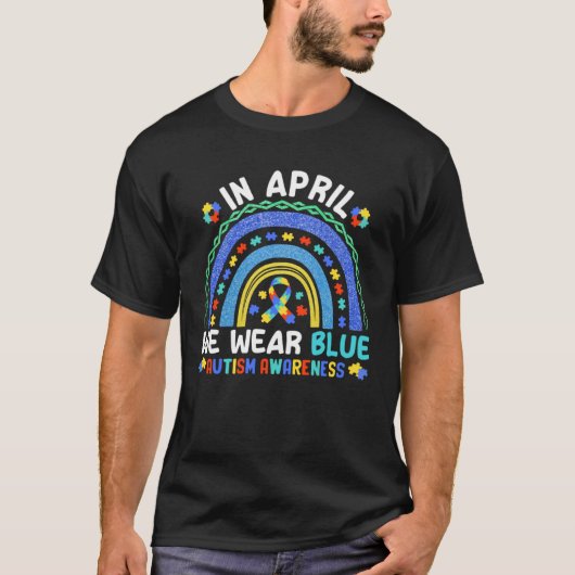 April We Wear Blue Autism Awareness Rainbow Puzzle Tシャツ (正面)