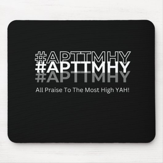 #APTTMHY最高の年に賞賛せよ！ マウスパッド (正面)