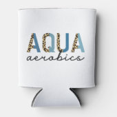 Aqua Aerobics Cheetah print Water aerobics gifts 缶クーラー (正面)
