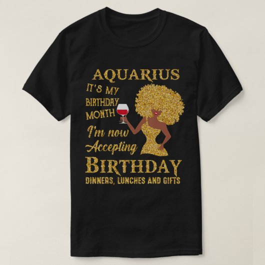Aquarius Itairo™sマイ誕生日月Iairo ™m Now Accept Tシャツ (デザイン正面)