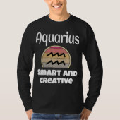 Aquarius Smart And Creative Zodiac Sign  Astrology Tシャツ (正面)