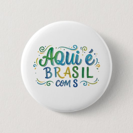 Aqui e Brasil com S Culture 缶バッジ (正面)