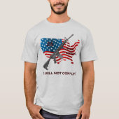 AR15第2条に基づく負担権を遵守しない Tシャツ (正面)