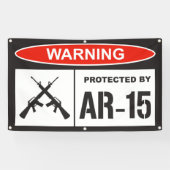 AR-15で守られたホームビジネスの警告 横断幕 (横)