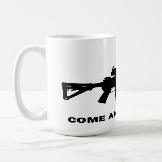 AR 15は、それを取ります来ます コーヒーマグカップ (左)