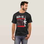 AR-15 Nutrition Facts Gun Rifle Gun Guy Gift AR15 Tシャツ (正面フル)