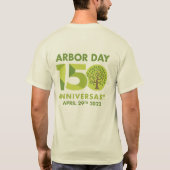 Arbor Day 150th Anniversary 1872-2022 Tシャツ (裏面)