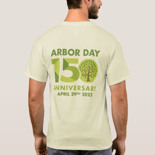 Arbor Day 150th Anniversary 1872-2022 Tシャツ (裏面)
