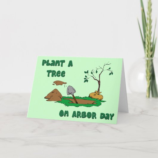 Arbor Day-plant a tree Card カード (正面)