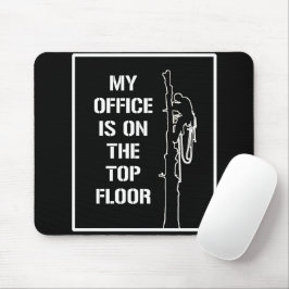 Arboresous white: 'My office is on the top floor' マウスパッド