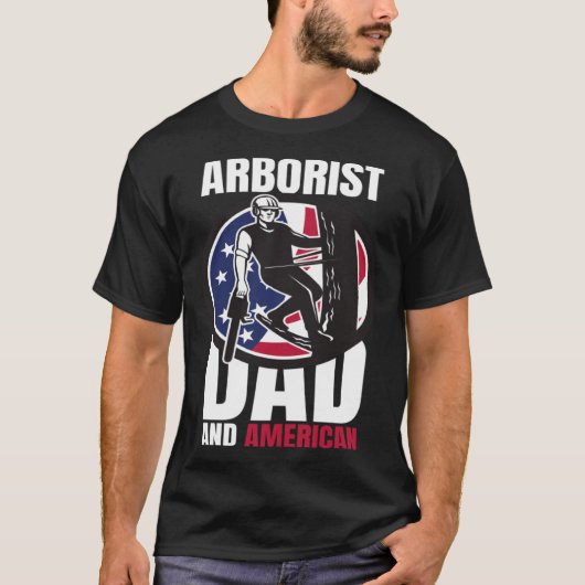Arborist Dad And American Father s Day USA Tシャツ (正面)