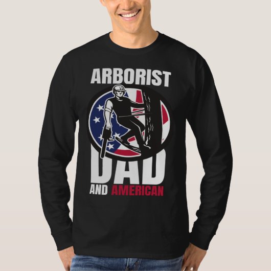 Arborist Dad And American Father s Day  USA Tシャツ (正面)
