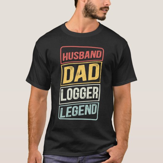 Arborist Husband Dad Logger Legend retro Father s Tシャツ (正面)