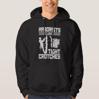 Arborists Love Tight Crotches Tree Surgeon Tree Do パーカ