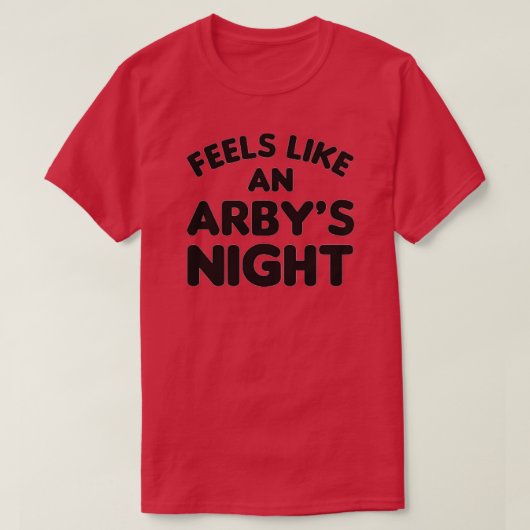 Arbys感じ Night TVおもしろいショー引用文 Tシャツ (デザイン正面)