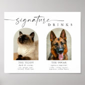 Arch Pet Photo Signature Drinks Wedding Bar Sign ポスター (正面)