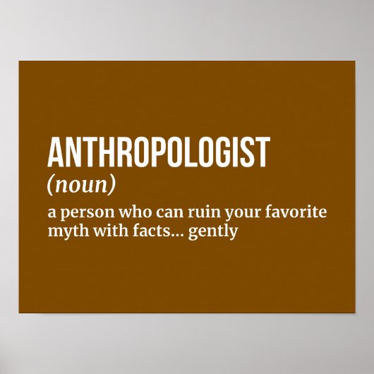 Archaeologist & Anthropologist - Funny Definition ポスター (正面)