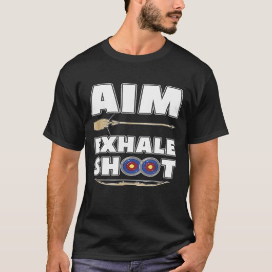 Archery Arrow Bow Hunting Aim Exhale Shoot Funny Tシャツ (正面)