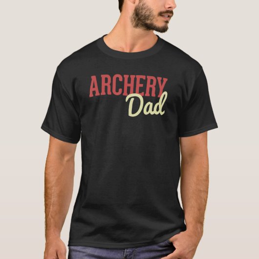 Archery Dad Bow And Arrow Fathers Day Archer Tシャツ (正面)