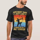 Archery Dad Funny Father's Day Archer Bow Hunter D Tシャツ (正面)