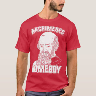 Archimedesは私のホームボーイArchimedes Tシャツ