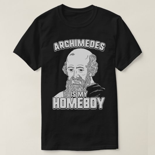 Archimedesは私のホームボーイArchimedes Tシャツ (デザイン正面)