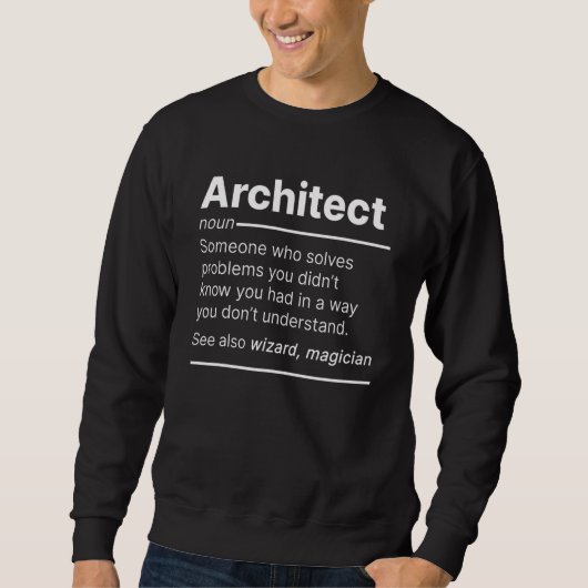 Architect job worker definition dictionary text スウェットシャツ (正面)