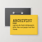 Archivist Definition – Funny Pin 缶バッジ (正面/裏面)