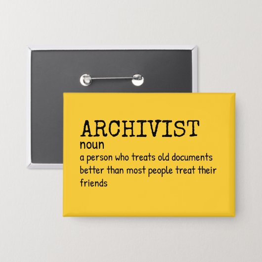 Archivist Definition – Funny Pin 缶バッジ (正面/裏面)