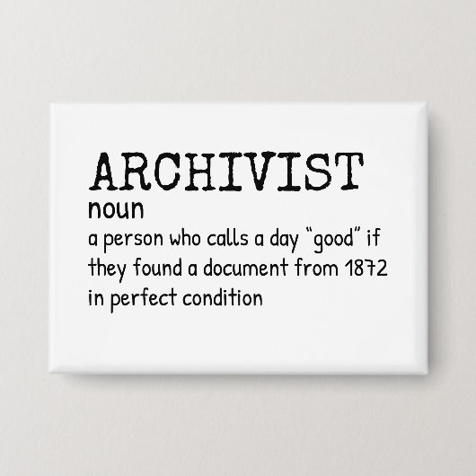 Archivist Definition Humor Button 缶バッジ (正面)