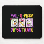 Are You Fall-o-ween Directions Funny Teacher Hallo マウスパッド (正面)
