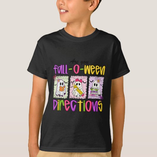 Are You Fall-o-ween Directions Funny Teacher Hallo Tシャツ (正面)