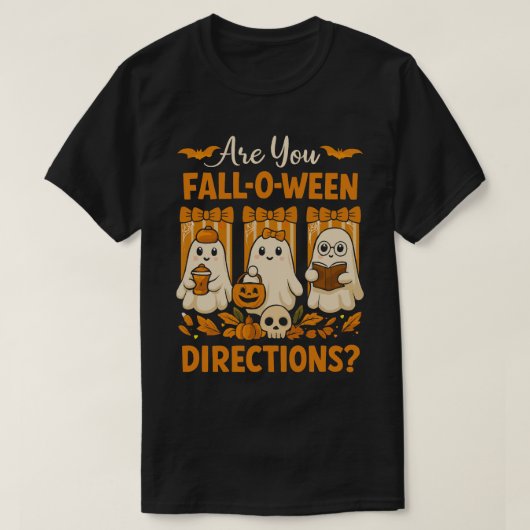 Are You Fall-O-Ween Directions Tシャツ (デザイン正面)