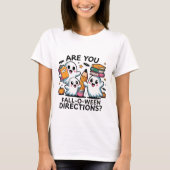 Are You Fall-O-Ween Directions Teacher Halloween Tシャツ (正面)
