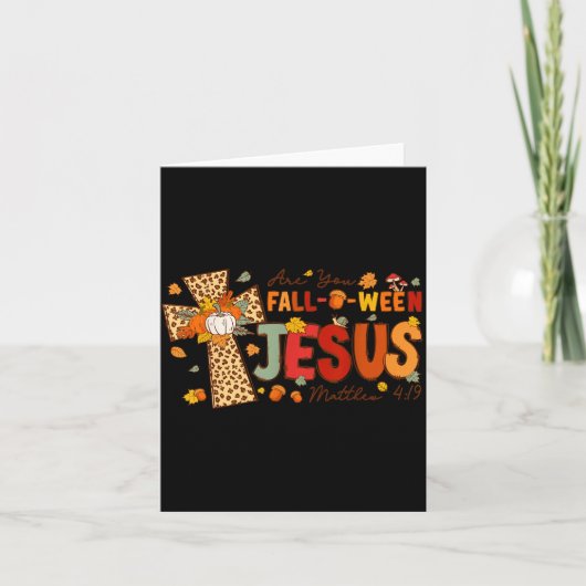Are You Fall-o-ween Jesus Fall Halloween Christian カード (正面)