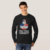 Are You Free Tonight 4th Of July Independence Day  Tシャツ (正面フル)