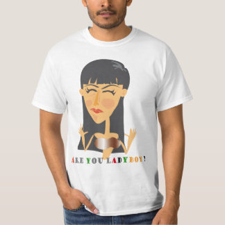 Are you ladyboy ? tシャツ
