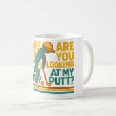 Are You Looking At My Putt Funny Golf Lover  Golfi コーヒーマグカップ (正面右)