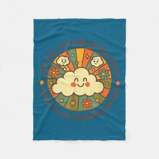 Are You Overthinking About What I'm Overthinking A フリースブランケット (正面)