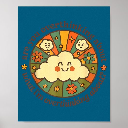 Are You Overthinking About What I'm Overthinking A ポスター (正面)