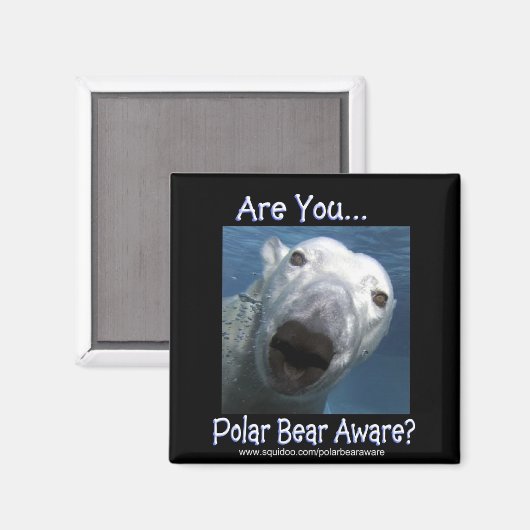 Are_you_polar_bear_aware マグネット (正面/裏面)