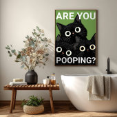 ARE YOU POOPING? Black Cats Funny Bathroom ポスター