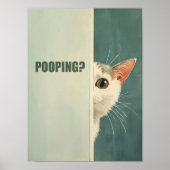 Are You Pooping Poster Printable Cat Bathroom Art  ポスター (正面)