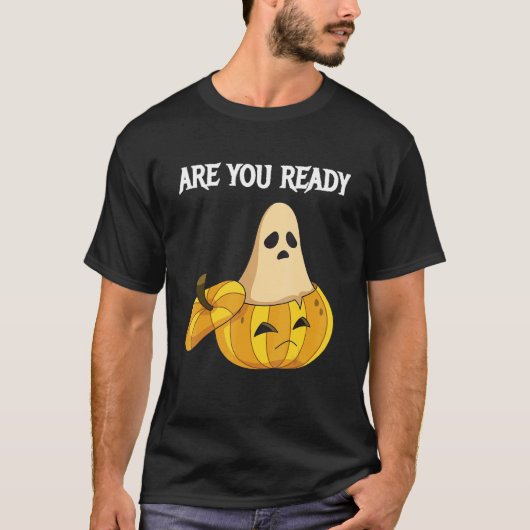 Are you Ready Pumpkins and Ghosts Tシャツ (正面)