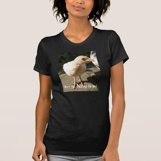 Are you tokking to me? tシャツ (正面)