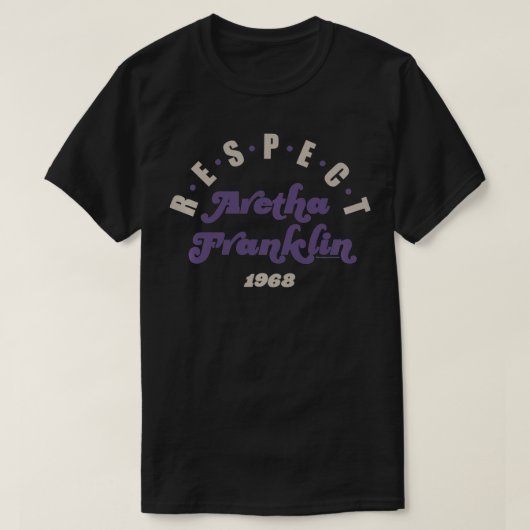 Aretha Franklin RESPECT 1968 Pullover  Tシャツ (デザイン正面)