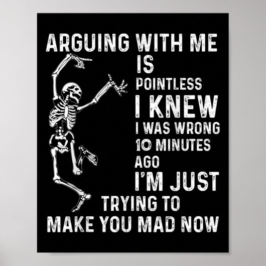Arguing With Me Is Pointless I Knew I Was Wrong 10 ポスター (正面)