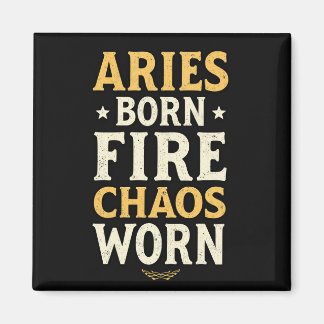 Aries Born Fire Worn  マグネット