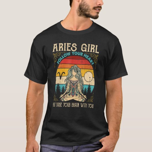 Aries Girl Follow Heart Zodiac Girl Aries Sign Tシャツ (正面)