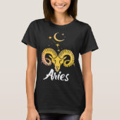 Aries Horoscope Zodiac Sign Born March April Tシャツ (正面)